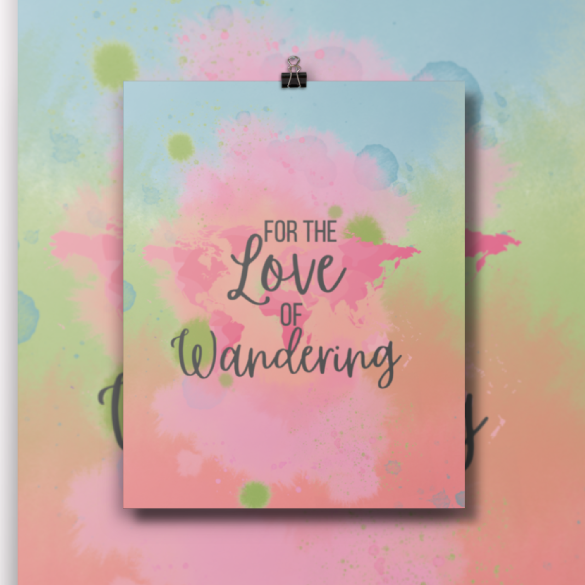 The Travel Collection |Love of Wandering | Cute Travel Quote Art Print