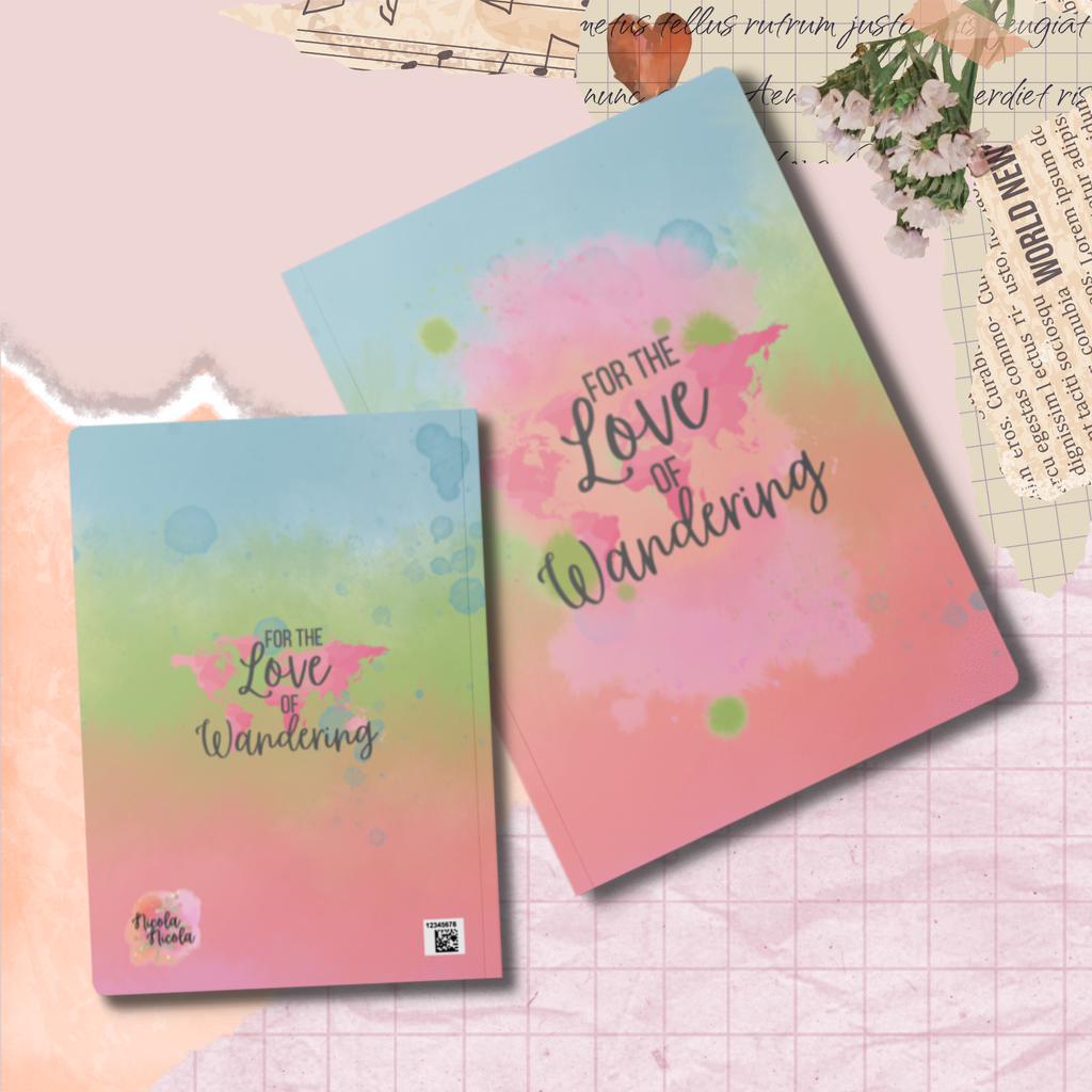 For the Love of Wandering Notebook | 200 pages | 5.75 x 8”