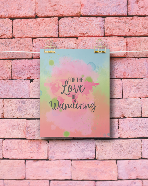 Love of Wandering | Art Print