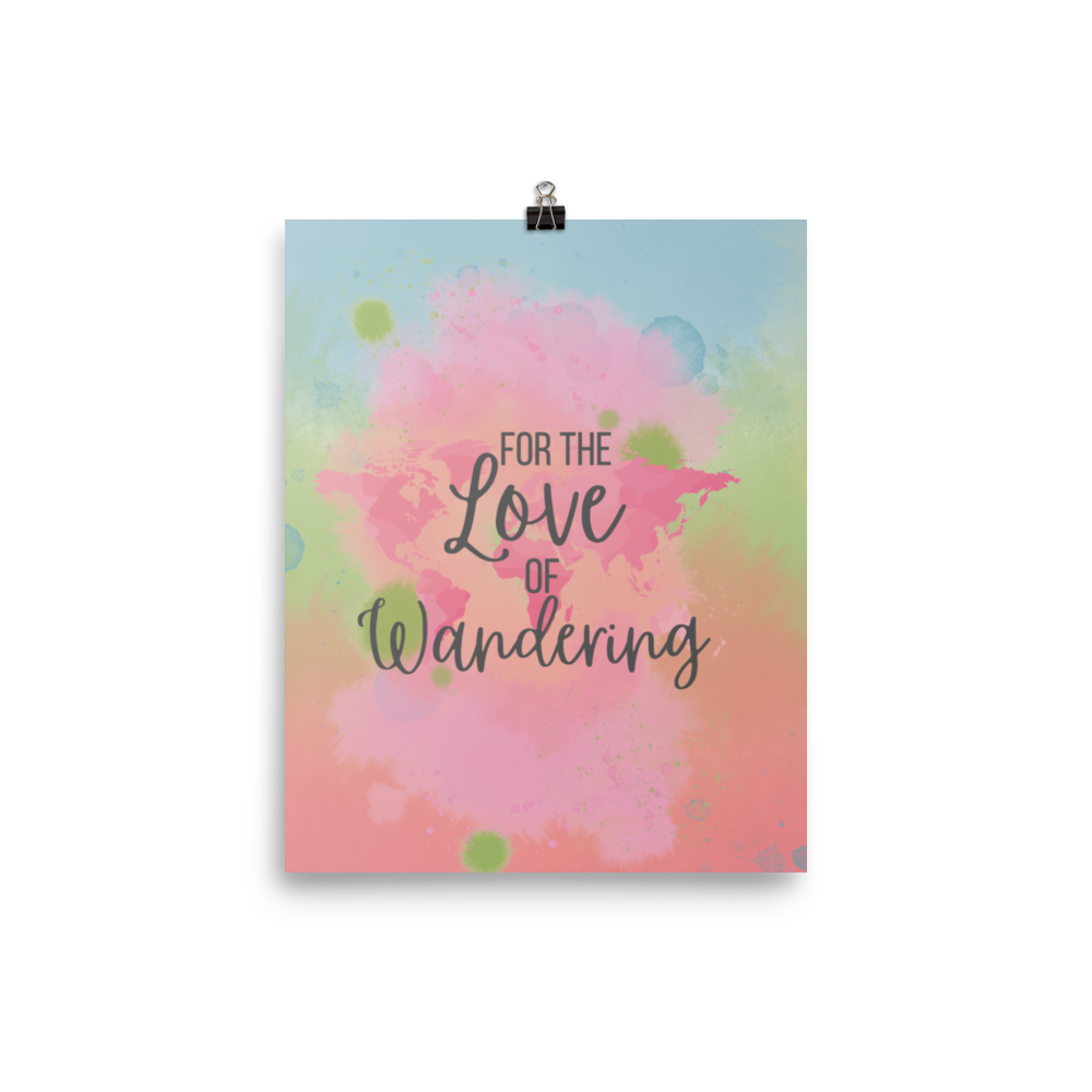 Love of Wandering | Art Print